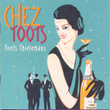Chez Toots
