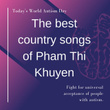 the Best Country Songs of Pham Thi Khuyen