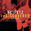 Heifetz: Rediscovered
