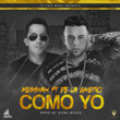 Como Yo (feat. De La Ghetto)