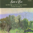 Spirit Of Love - Ian Partridge Sings Favourite Songs By Schubert