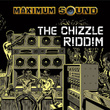 The Chizzle Riddim