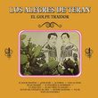 Los Alegres De Teran (el Golpe Traidor)