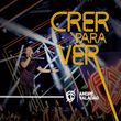 Crer para Ver - Single (Ao Vivo)
