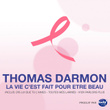 La Vie C'est Fait Pour être Beau