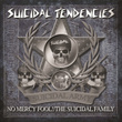 No Mercy Fool! / The Suicidal Family