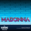 The Karaoke Channel - In The Style Of Madonna
