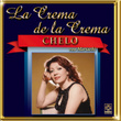 Chelo - La Crema De La Crema