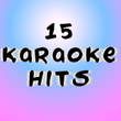 15 Karaoke Hits