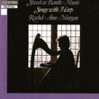 Sweet As Bardic Music, Songs With Harp