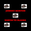 North To Alaska