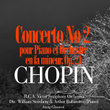 Chopin: Concerto No. 2 En Fa Mineur, Op. 21 Pour Piano Et Orchestre
