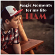 Magic Moments for My Life