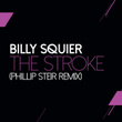 The Stroke (Phillip Steir Remix)