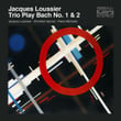 Jacques Loussier Trio Play Bach No. 1 & 2