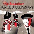 Rachmaninov Concerto pour piano no 2