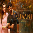 Khaani OST