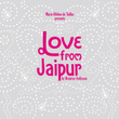 Love From Jaïpur