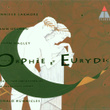 Gluck : Orphée Et Eurydice
