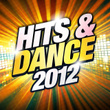 Hits And Dance 2012