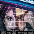 Never Too Much (feat. Celo)