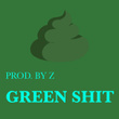 Green Shit