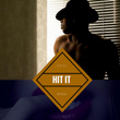 Hit It