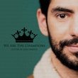 We Are The Champions