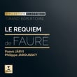 Fauré: Requiem