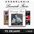 Leonardo Favio Cronología - Te Dejaré (1989)