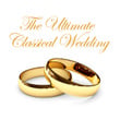 The Ultimate Classical Wedding