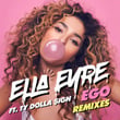 Ego (feat. Ty Dolla $ign) [Remixes]