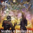Sonhos e Desilusões