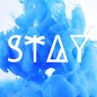 Stay