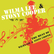 The Best Of Wilma Lee & Stoney Cooper
