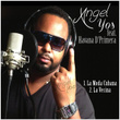 Angel Yos (feat. Havana D'primera)