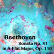 Beethoven Sonata No. 31 in A Flat Major, Op. 110