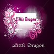 Little Dragon