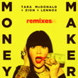 Money Maker (Remixes)