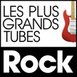 Les Plus Grands Tubes Rock