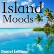Island Moods