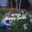 "Action Nursery Classics"