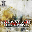 Galaxy Art (The Groove) EP