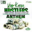 Hustlers Anthem - Single