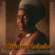 Miriam Makeba