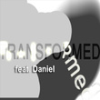 Transformed Featuring Daniel