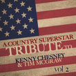 A Country Superstar Tribute To Kenny Chesney & Tim Mcgraw Vol. 2