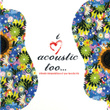 I Love Acoustic Too
