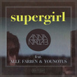 Supergirl [feat. Alle Farben & YOUNOTUS] (Alle Farben Remix)