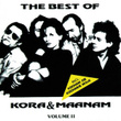 The Best Of Kora & Maanam Volume Ii